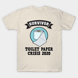 Product of the Year Toilet Paper Corona Survivor Pandemic Funny T-Shirt